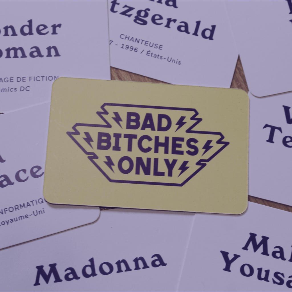 Pourquoi le nom Bad Bitches Only ? - Gender Games